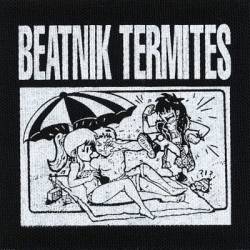 Beatnik Termites : Beatnik Termites Beatnik Termites : Beatnik Termites